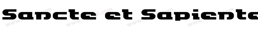 Sancte et Sapienter字体转换